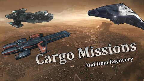 SC - Cargo missions, trade and unique item recovery