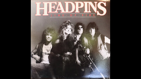 Headpins-Line Of Fire (1983) [Complete LP]
