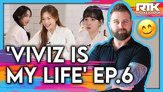 VIVIZ (비비지) - 'Viviz Is My Life' EP.06 (Reaction)