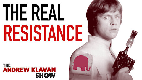 The Real Resistance | Ep. 1029