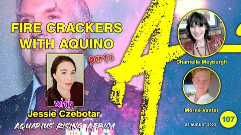 Connecting with Jessie Czebotar (107) - Fire Crackers with Aquino Part 2 (August 2023)