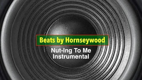 Nut-Ing To Me - Instrumental