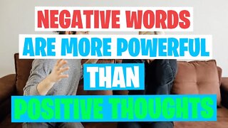 NEGATIVE WORDS ARE 4 TIMES MORE POWERFUL THAN POSITIVE THOUGHTS #shorts