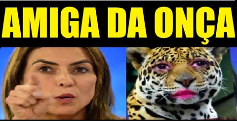 SORAYA THRONICKE A AMIGA DA ONÇA DE JAIR BOLSONARO