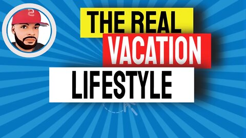 The Real vacation Lifestyle Review | How To Make Money from your laptop in 2022