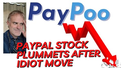 PayPal Stock Plummets After Idiotic Move to Steal Your Cash