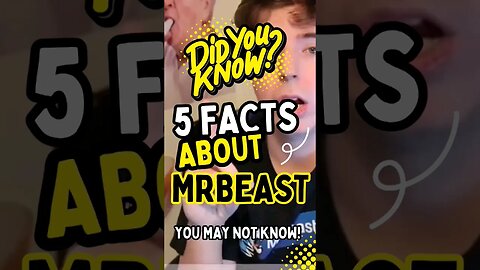 MrBeast Facts: 5 Facts About MrBeast You May Not know. #youtubeshorts