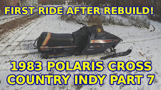 Polaris Cross Country Indy Part 7: This time we ride!