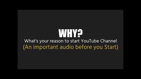 What's your reason to start Youtube Channel @thealgrow