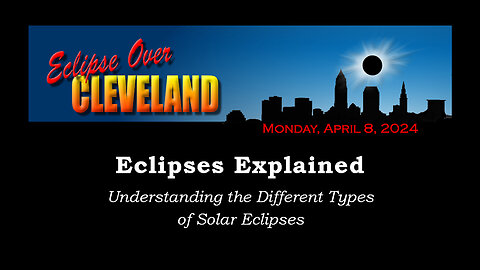 Eclipses Explained -- Eclipse Over Cleveland