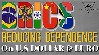 BRICS Working To Develop It’s Own Financial Infrastructure To Reduce Dependence On The US Dollar And