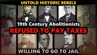 The UNTOLD 19th Century Abolitionists Who Knew EXACTLY What To Do!