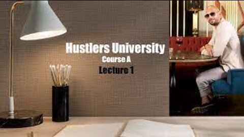 Andrew Tate - Hustler University || Episode-1