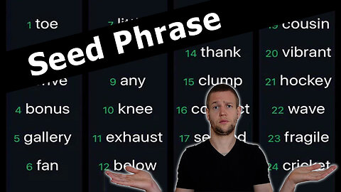 Seed Phrase - Word Of The Day