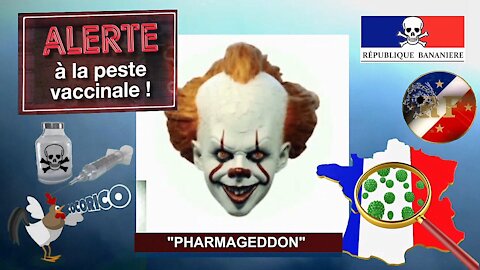 COVID/VACCINS. Cet hiver ce sera "PHARMAGEDDON" ! Soyez prêts ...(Hd 720)