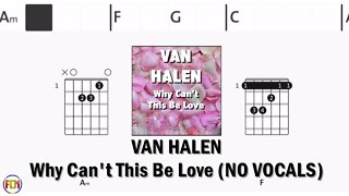 VAN HALEN Why Can't This Be Love FCN GUITAR CHORDS & LYRICS NO VOCALS