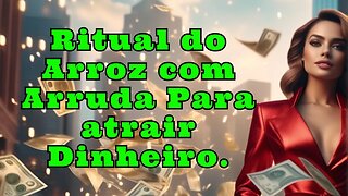 ✝️Ritual do Arroz com Arruda Para atrair Dinheiro💵