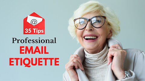 35 Email Etiquette for Business Life & Professional Career!