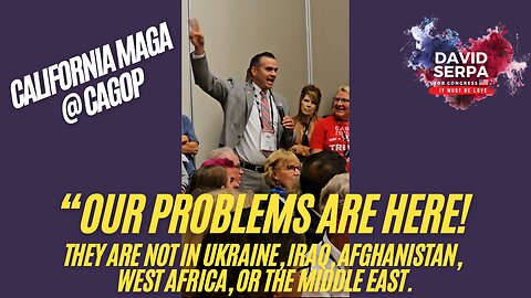 California MAGA Room at CAGOP; Our Problems are HERE, not in Ukraine, Afghanistan, or Iraq.