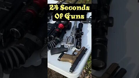 24 Seconds Of A Lot Of Guns