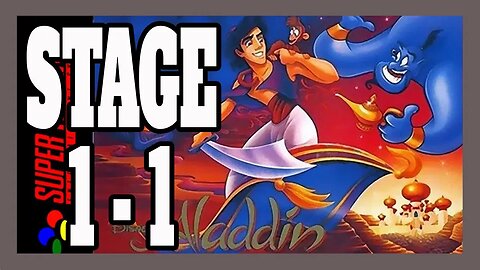 Disney's Aladdin (SNES) Stage 1-1