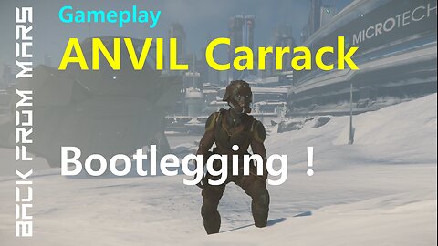 Star Citizen Gameplay - Anvil CARRACK trying Bootlegging