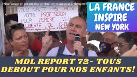 MDL REPORT72- QUAND LA FRANCE INSPIRE NEW YORK- TOUS DEBOUTS POUR NOS ENFANTS!