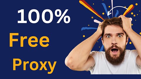 100% Free browser proxy