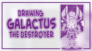 Drawing Galactus The Destroyer