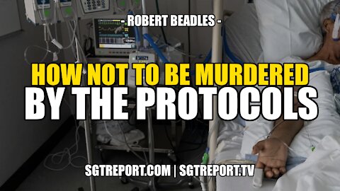 HOW NOT TO BE MURDERED BY THE PROTOCOLS -- ROBERT BEADLES