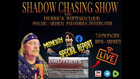 SPECIAL REPORT - 717 Days political Prisoners Coutts Ab Canada SHADOW CHASING SHOW 11-3-2024