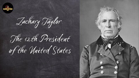Zachary Taylor: The 12th President of the United States