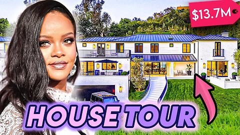 Rihanna | House Tour | UPDATE | Her NEW $13 Million Beverly Hills Mansion & More