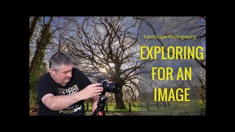 Landscape Photography Exploring For An Image