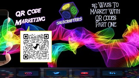 🆕Digital Marketing | QR Code Marketing | 25 Ways Pt 1. | Salecrafters EDU | Salescraft App