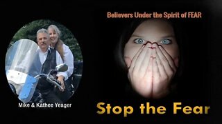 Many Believers Controlled by Fear by Dr Michael H Yeager