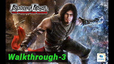 Prince of Persia the forgotten sands walkthrough-3 l RS FUN HUB