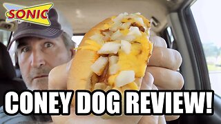 Sonic Chili Cheese Coney Hot Dog Review 🌭😮