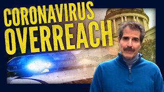 Coronavirus Overreach