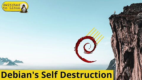 Debian's Self Destruction - How It Can Save Itself
