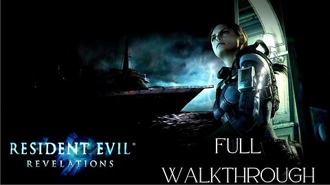 Resident Evil: Revelations FULL WALKTHROUGH(Switch)