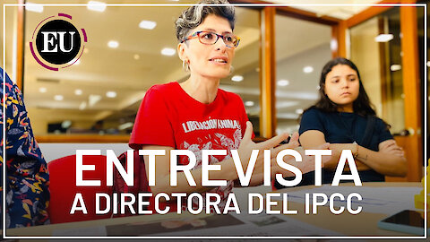 Entrevista a directora del IPCC