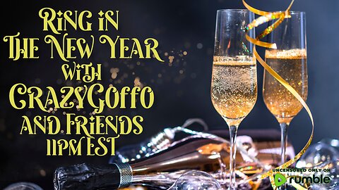 Happy New Years with CrazyGoffo and Friends