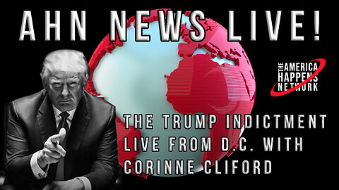 Trump Indictment LIVE from D.C. with Corinne Cliford - UPDATE 2:30pm PST TODAY!