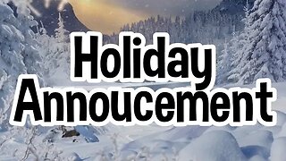 A Special Holiday Announcement – Just for YOU!
