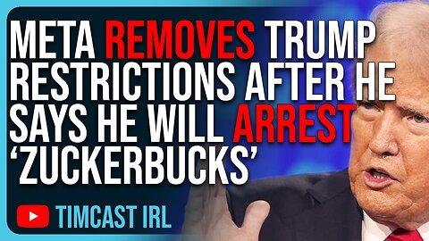 Meta REMOVES Trump Restrictions After He Says He Will ARREST ‘Zuckerbucks’