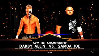 AEW Dynamite Darby Allin vs Samoa Joe for the AEW TNT Championship