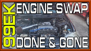 99EK Honda Civic Sedan Swap is Complete