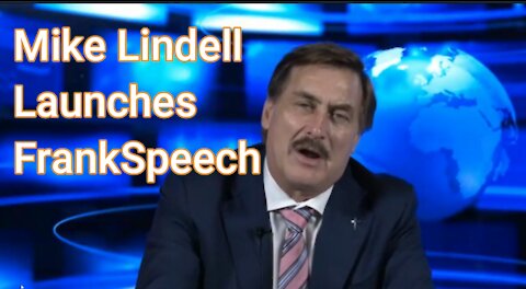 FrankSpeech Launched by Lindell