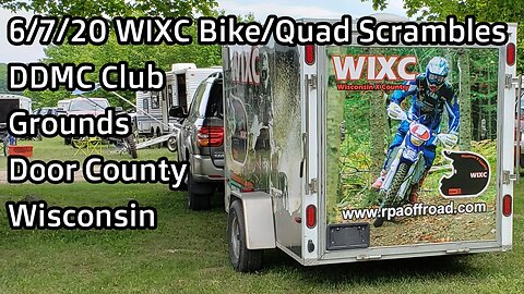 WIXC Dirt Bike/Quad Scrambles, DDMC Club Door County, Wisconsin 2020